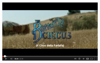 Cortometraggio: "Il circo della farfalla" -