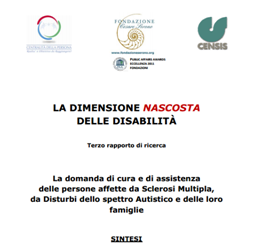 ANGSA - La dimensione nascosta della disabilit&agrave; - Terzo rapporto di ricerca " - 2012
