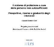 IRS "Il sistema di protezione e cura delle persone non autosufficienti" 2011