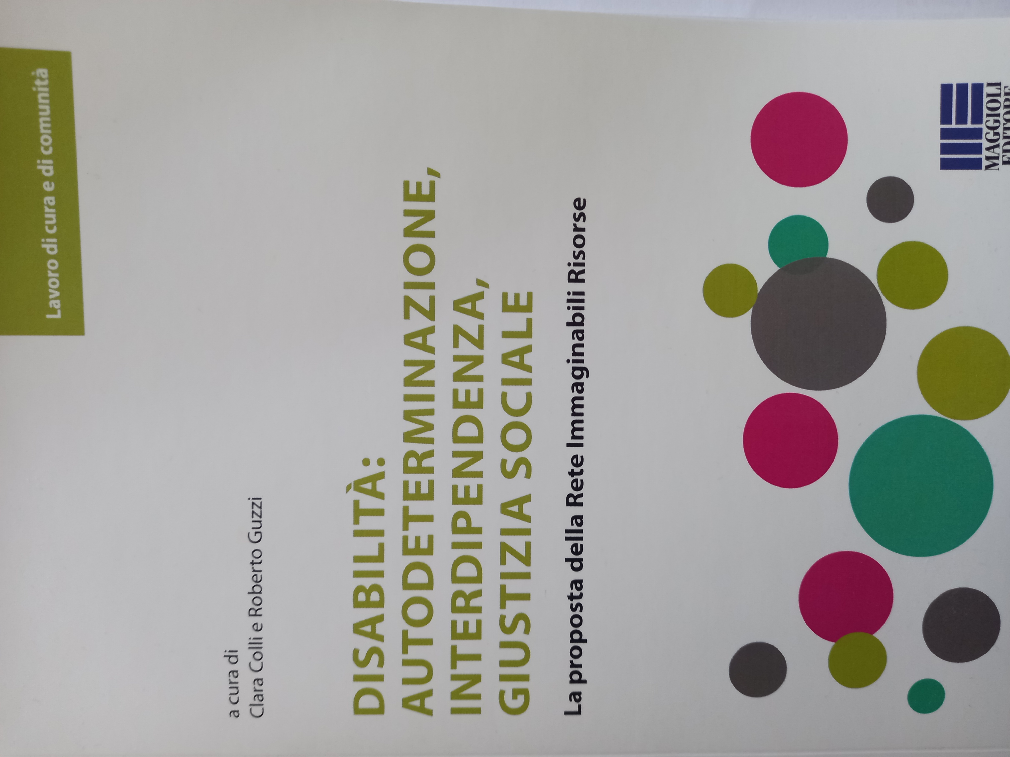 DISABILITA': autodeterminazione, interdipendenza, giustizia sociale - anno 2023